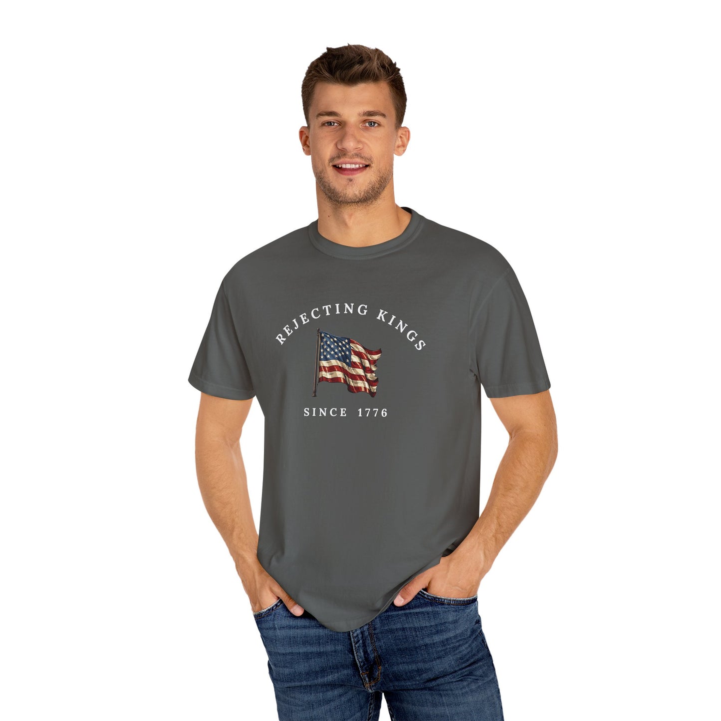 Comfort Colors® Rejecting Kings Since 1776 Protest Shirt, Anti Authoritarianism Shirt, Pro Democracy Shirt, 4th July America Shirt, gift