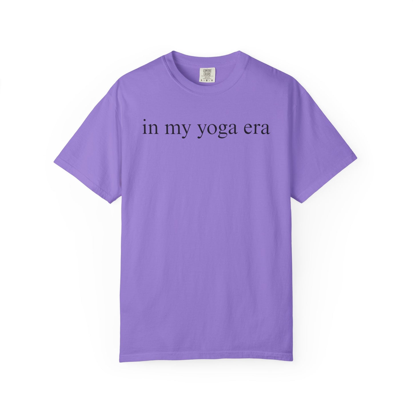 Comfort Colors® In My Yoga Era Shirt, Meditation Shirt for Women, Yoga Lover Shirt, Yoga Saying Shirts, Yoga T Shirt Woman