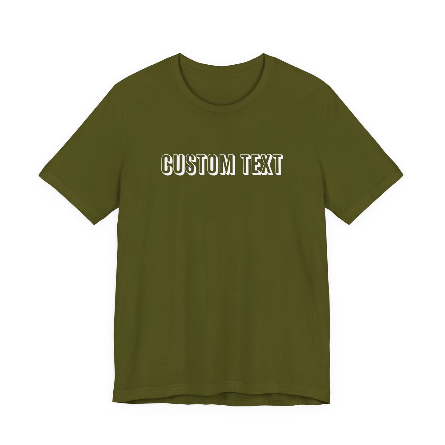 Custom Text Unisex Shirt, Personalized Shirt Gift, Birthday Shirt, Custom Message Tee, Custom Name Shirt, Customizable T-Shirt, gift for her