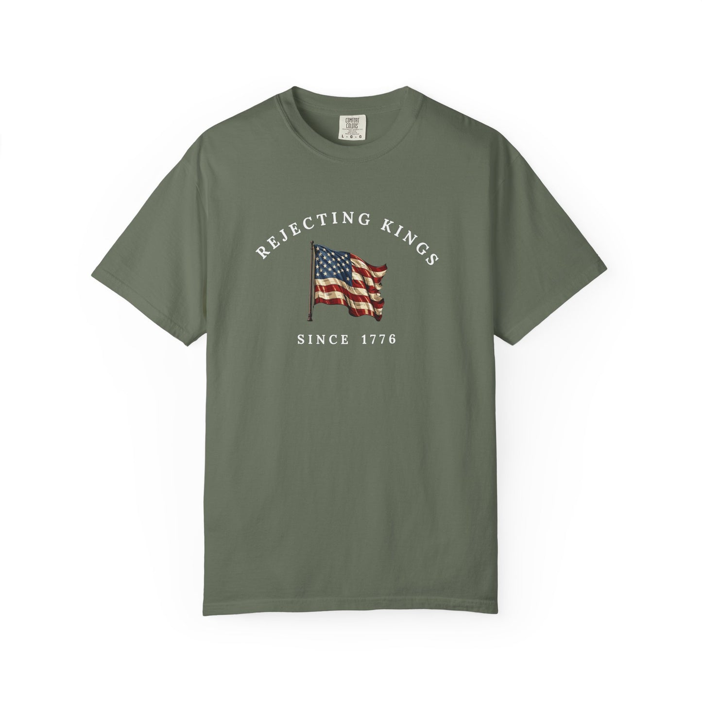 Comfort Colors® Rejecting Kings Since 1776 Protest Shirt, Anti Authoritarianism Shirt, Pro Democracy Shirt, 4th July America Shirt, gift