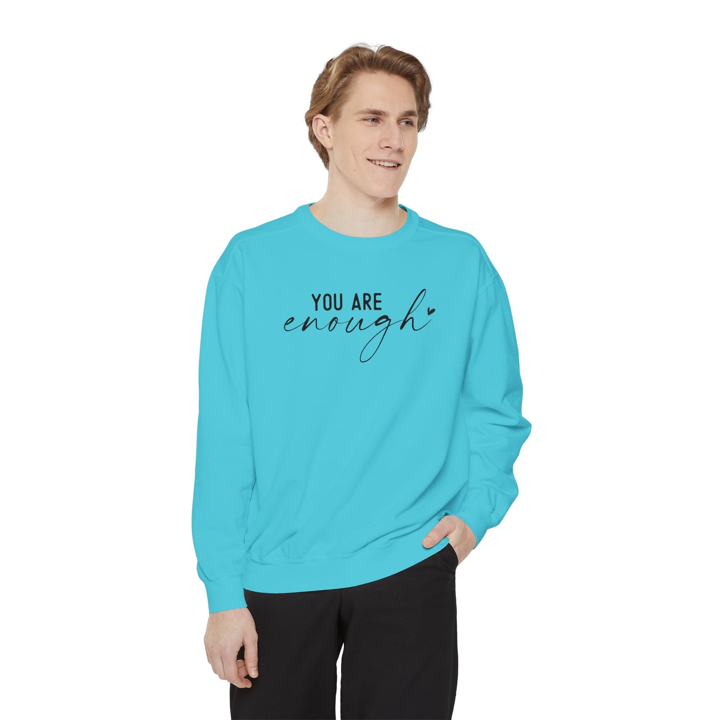 You are Enough Shirt, Front Shirt, Positivity Shirt, comfort color shirt, Gift for mom, you enough for me, sweatshirt