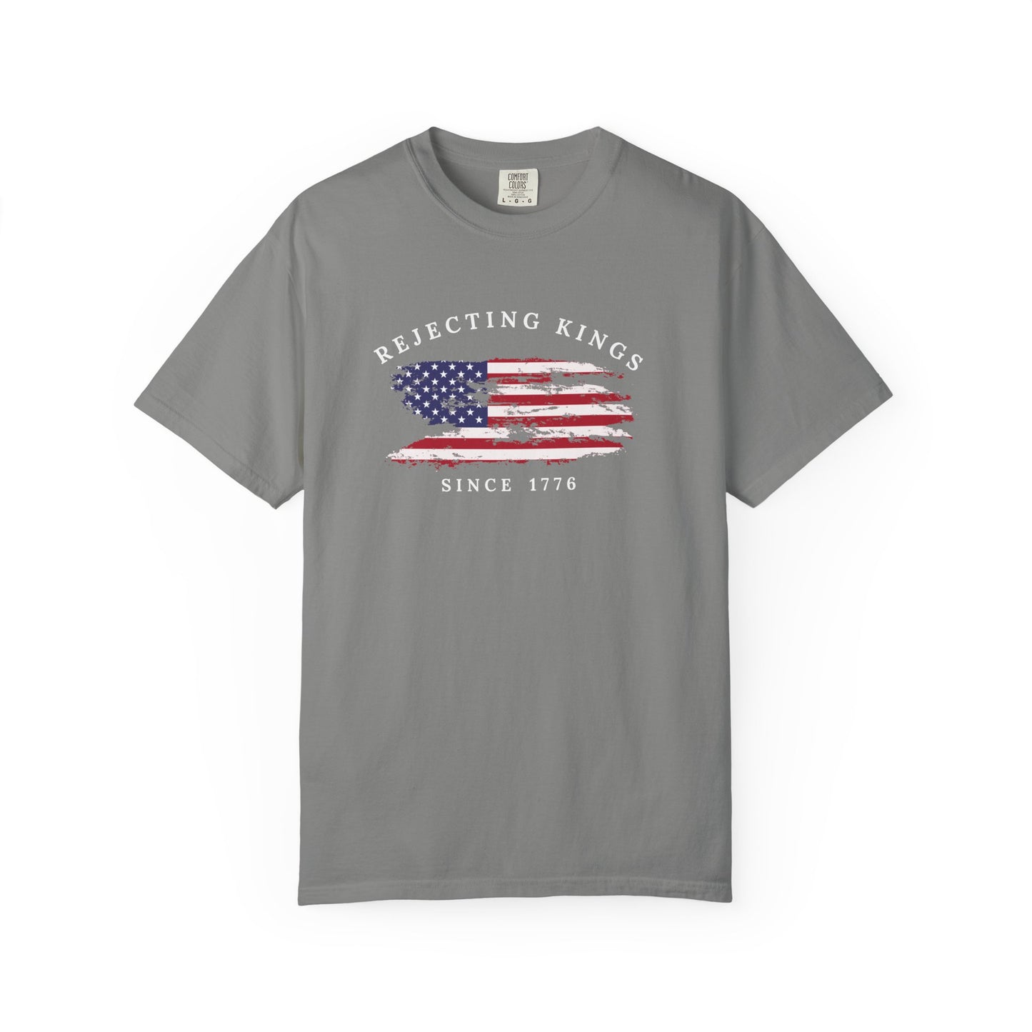 Comfort Colors® Rejecting Kings Since 1776 Protest Shirt, 4th July America Shirt, Anti Trump Shirt, Pro Democracy Shirt, gift for her