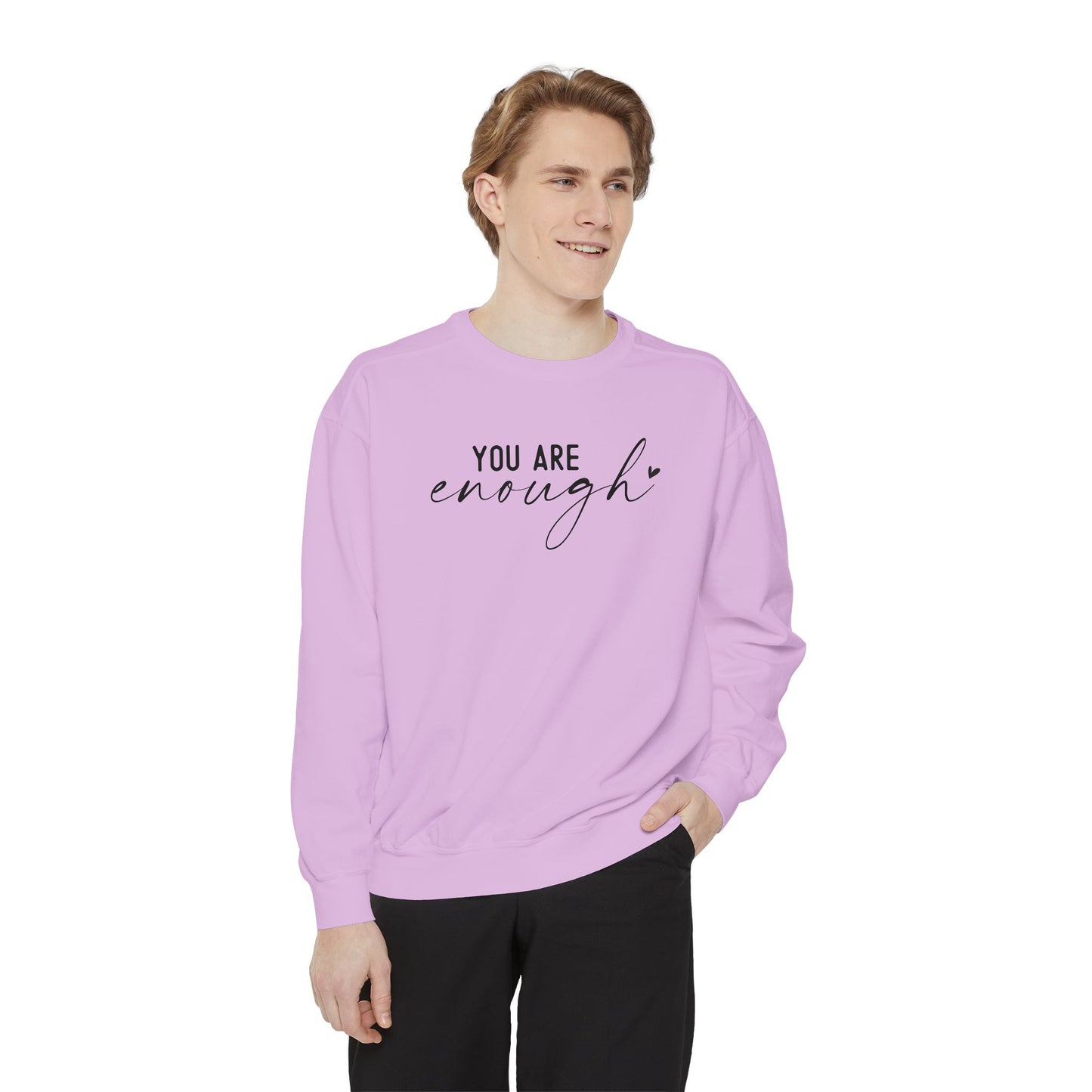 You are Enough Shirt, Front Shirt, Positivity Shirt, comfort color shirt, Gift for mom, you enough for me, sweatshirt