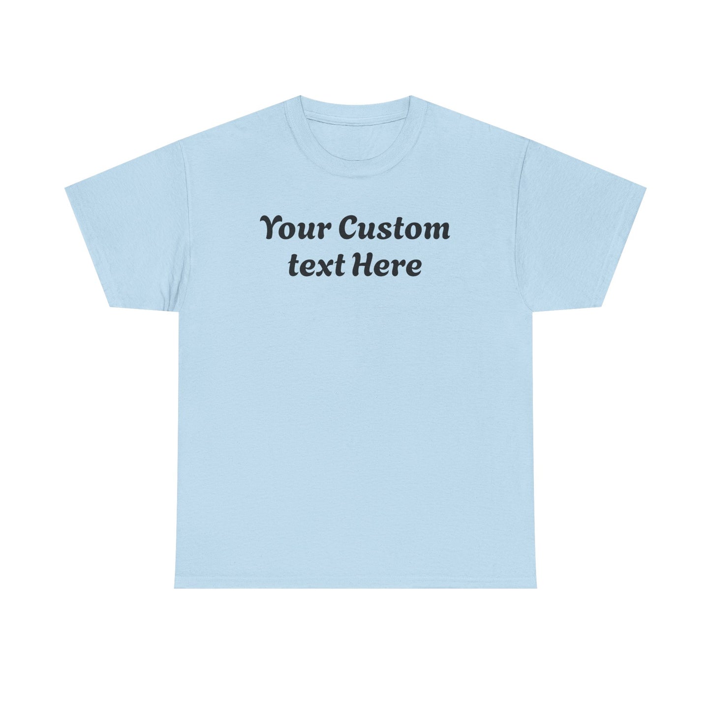 Gildan Custom Text Shirt , Personalized Gildan Shirt, Custom Text T-Shirt , Special Gift For Her Him, Party Outfit , Personalized T-shirt.
