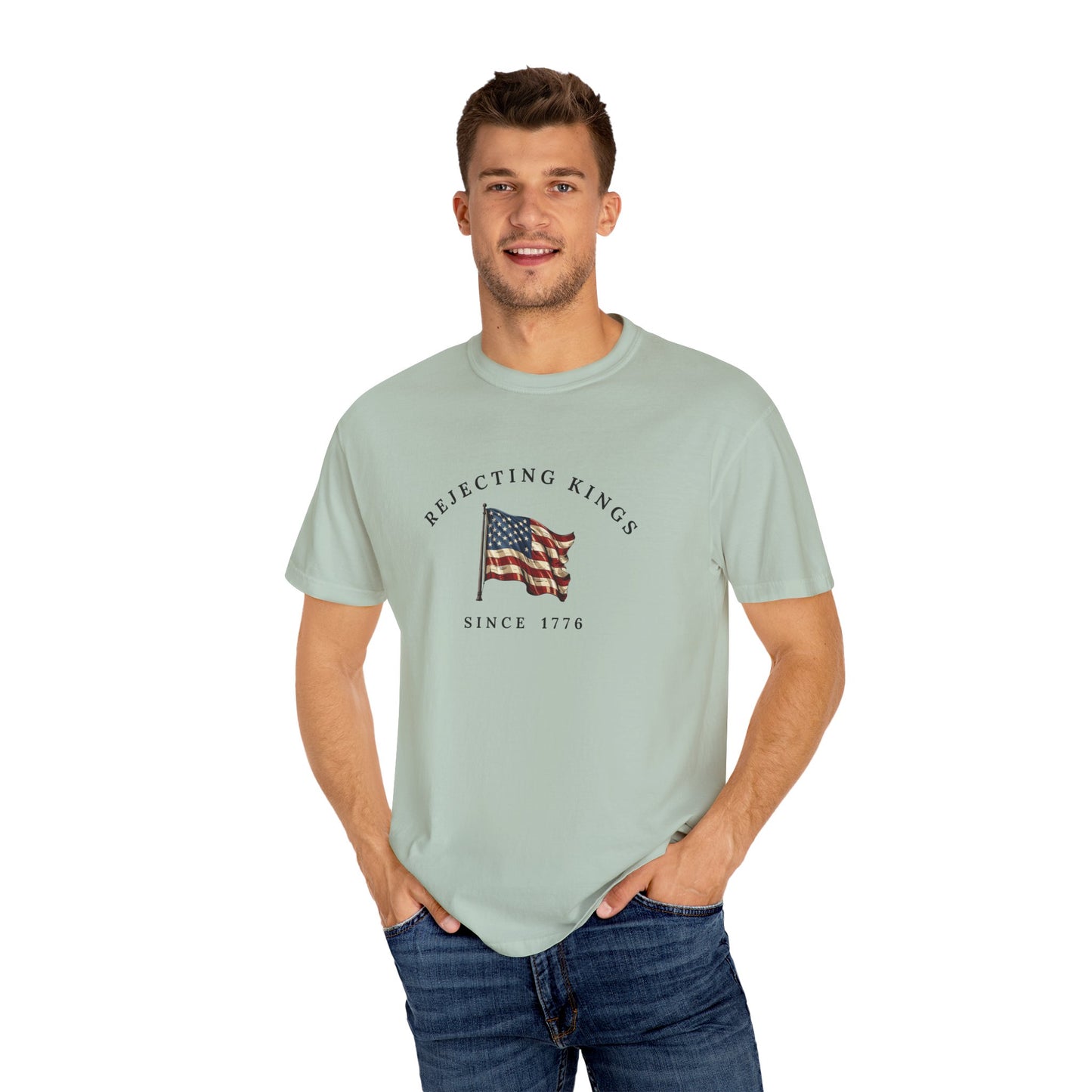 Comfort Colors® Rejecting Kings Since 1776 Protest Shirt, Anti Authoritarianism Shirt, Pro Democracy Shirt, 4th July America Shirt, gift