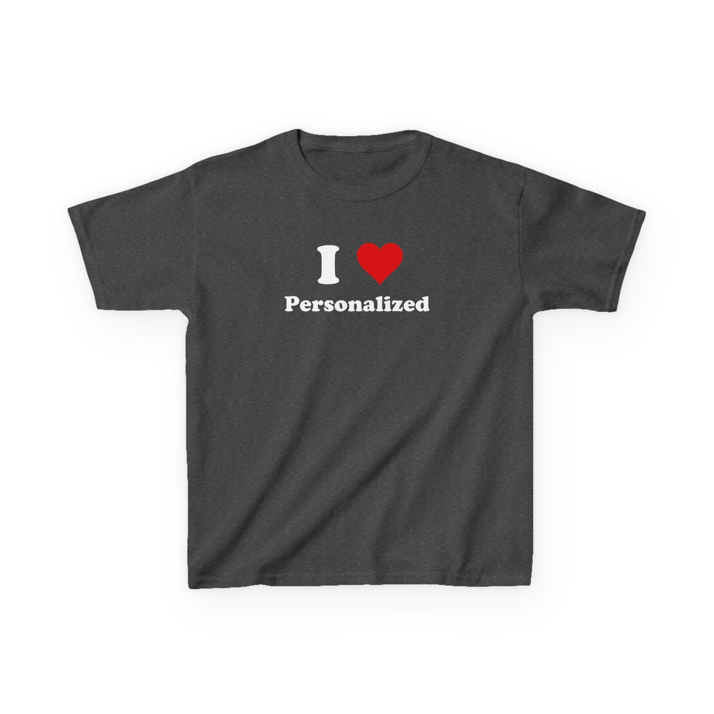 I Love Custom Baby Tee,I Heart Custom shirt, Personalized women fitted tee, Custom 90s TShirt,Personalized custom T-Shirt,Custom Y2K TShirt,