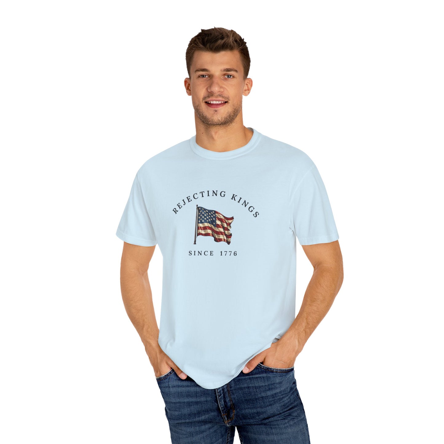 Comfort Colors® Rejecting Kings Since 1776 Protest Shirt, Anti Authoritarianism Shirt, Pro Democracy Shirt, 4th July America Shirt, gift
