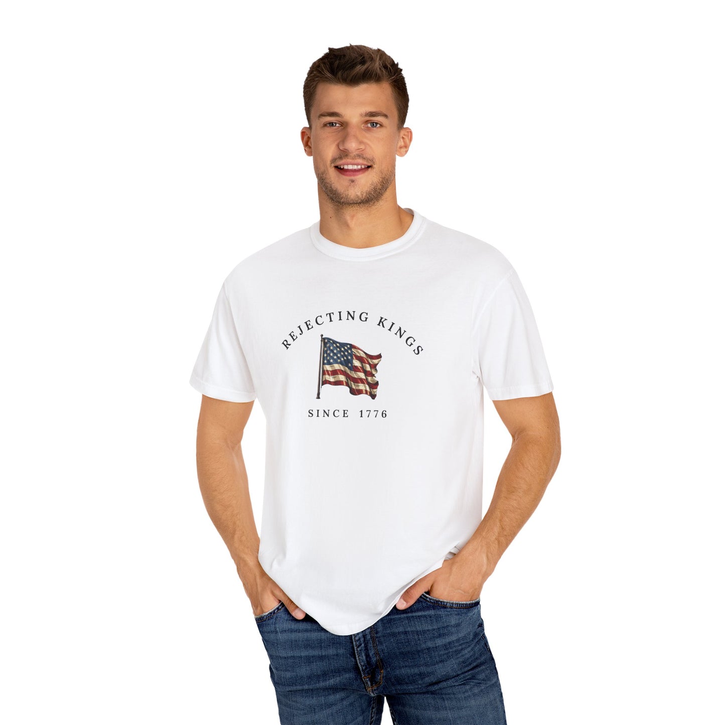 Comfort Colors® Rejecting Kings Since 1776 Protest Shirt, Anti Authoritarianism Shirt, Pro Democracy Shirt, 4th July America Shirt, gift