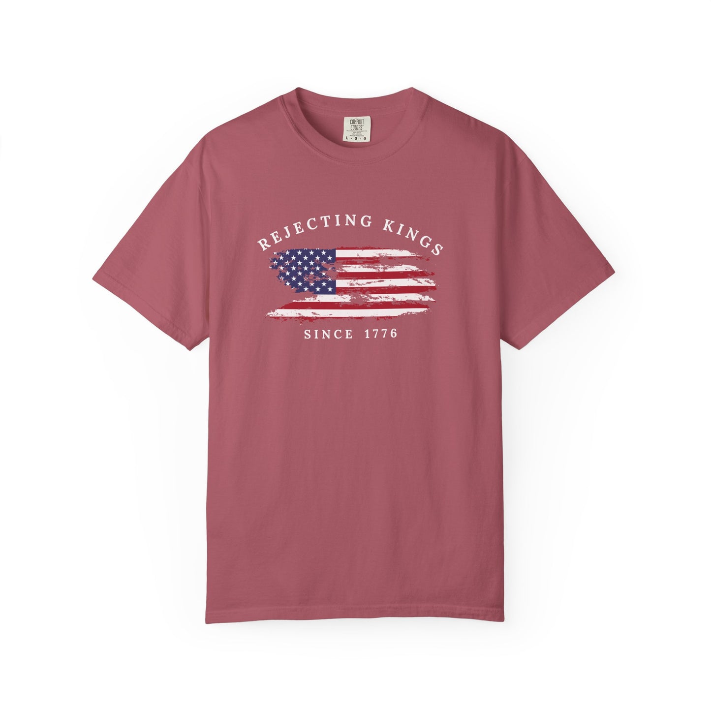 Comfort Colors® Rejecting Kings Since 1776 Protest Shirt, 4th July America Shirt, Anti Trump Shirt, Pro Democracy Shirt, gift for her