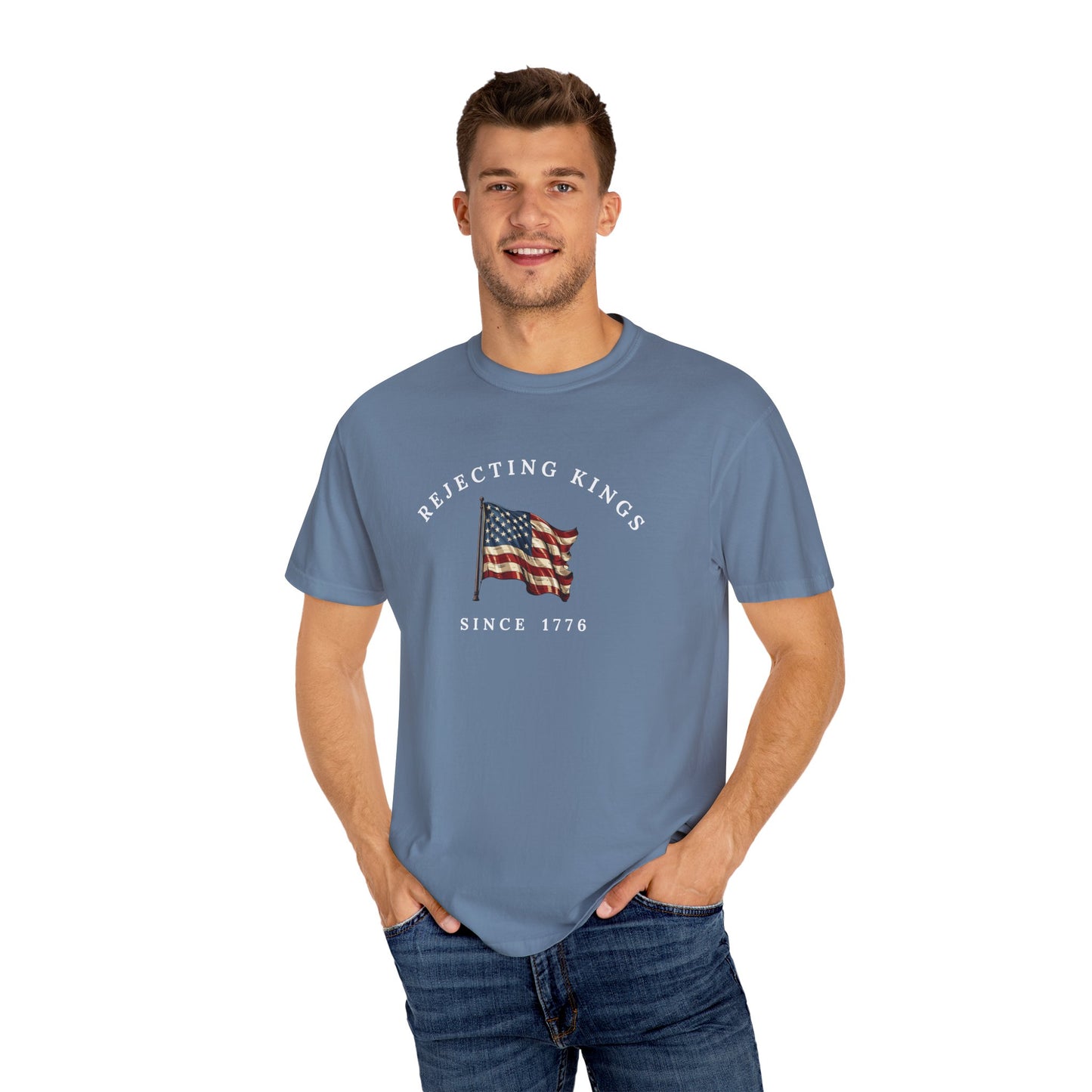 Comfort Colors® Rejecting Kings Since 1776 Protest Shirt, Anti Authoritarianism Shirt, Pro Democracy Shirt, 4th July America Shirt, gift