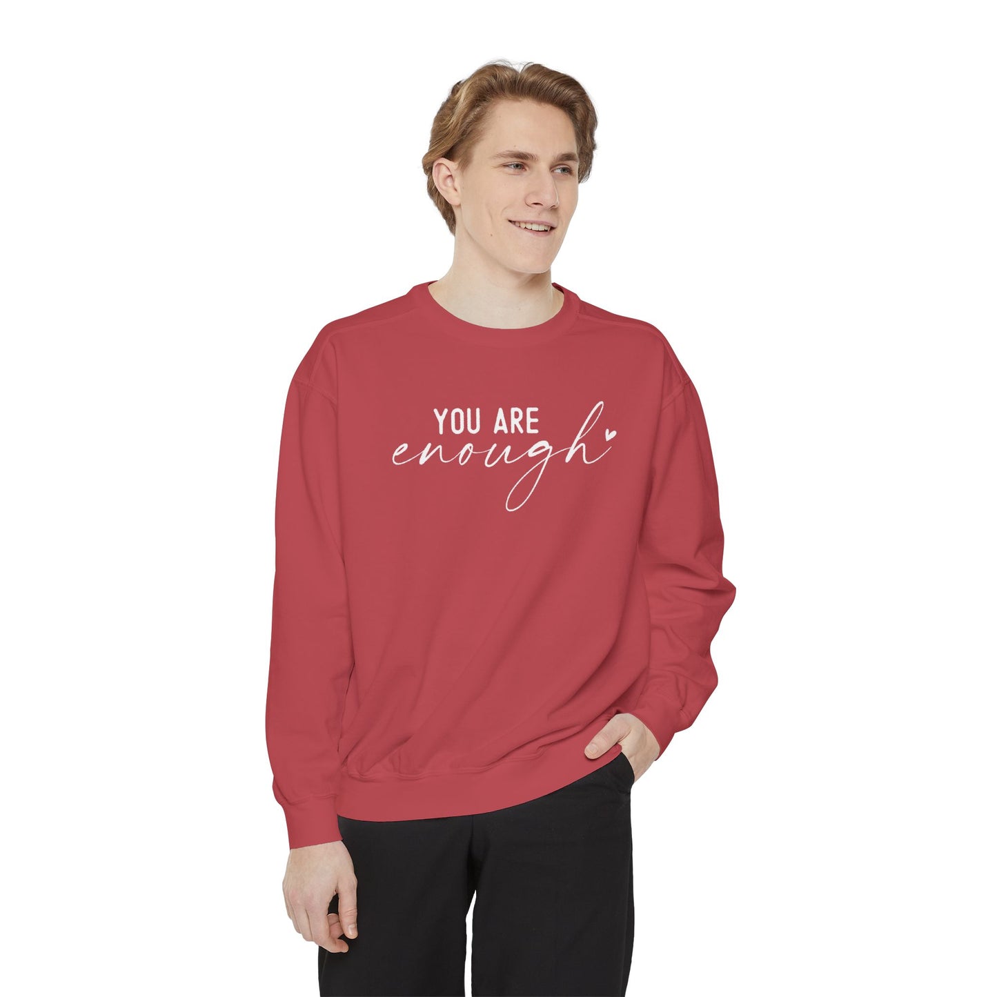 You are Enough Shirt, Front Shirt, Positivity Shirt, comfort color shirt, Gift for mom, you enough for me, sweatshirt