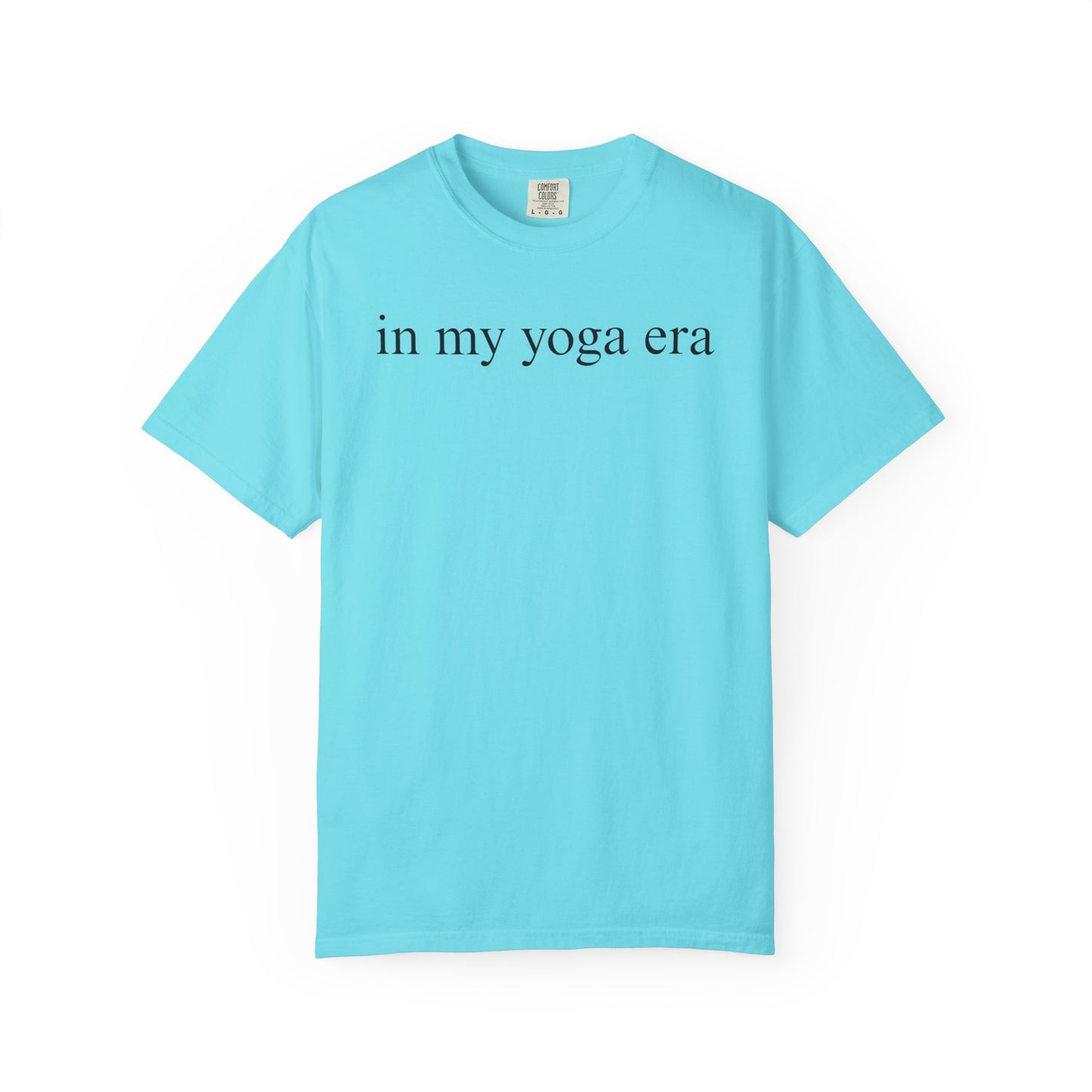 Comfort Colors® In My Yoga Era Shirt, Meditation Shirt for Women, Yoga Lover Shirt, Yoga Saying Shirts, Yoga T Shirt Woman