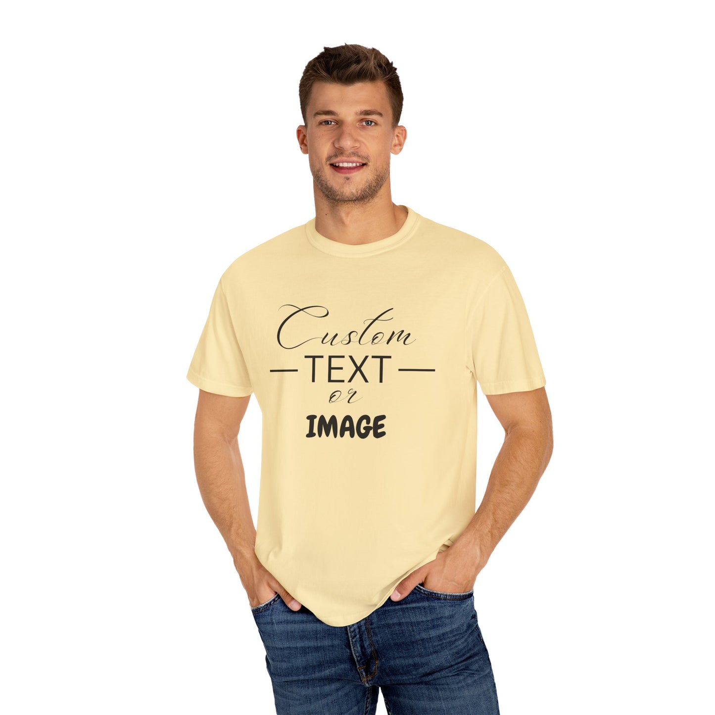 Custom Comfort Colors® Text Shirt, Personalised Quotes Women Clothings, Custom Logo, Customized Saying Outfit, Your Design Tee, gift for her