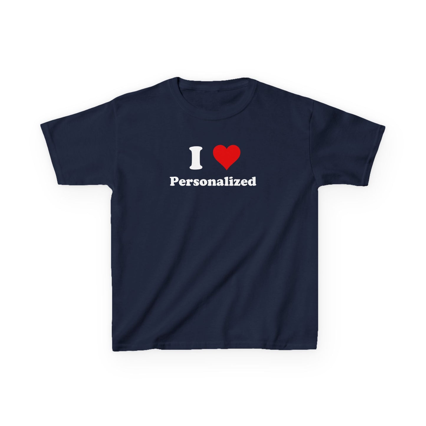 I Love Custom Baby Tee,I Heart Custom shirt, Personalized women fitted tee, Custom 90s TShirt,Personalized custom T-Shirt,Custom Y2K TShirt,