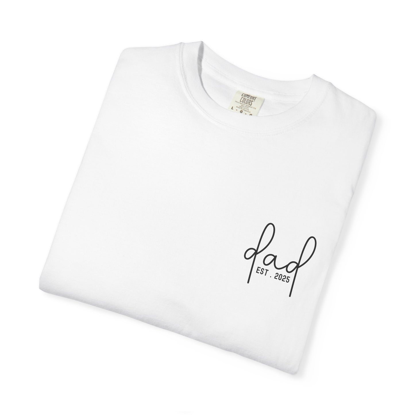 Personalized Dad Shirt, Dad Shirt, Gift for Dad, Dad Tee,  Dad EST Shirt, Dad Custom Shirt, Custom text, Gift for Dad, Father Gift