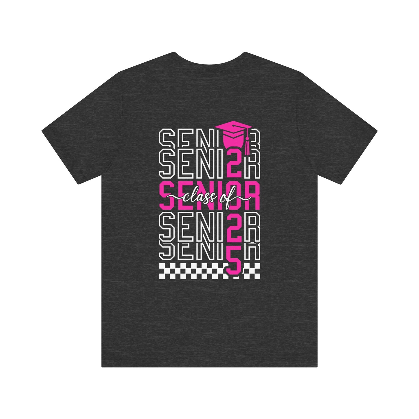 Senior Class of 2025 Shirt,Personalized Graduation Shirt,Senior Class of 2025,2025 Graduation Shirt,Gift For Graduation,Senior Class TShirts