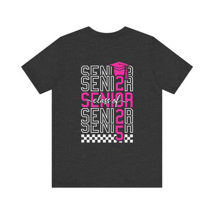 Senior Class of 2025 Shirt,Personalized Graduation Shirt,Senior Class of 2025,2025 Graduation Shirt,Gift For Graduation,Senior Class TShirts