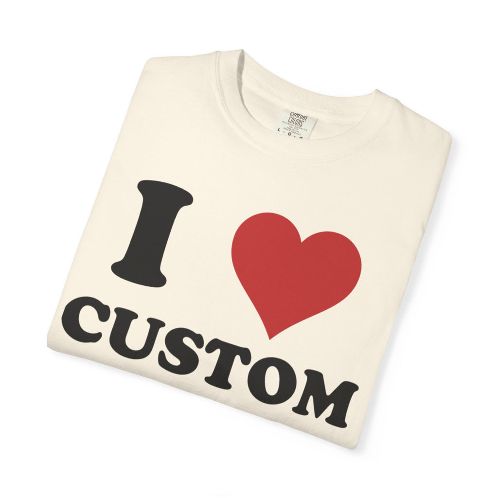 Comfort Colors® Custom Text Shirt, Personalized Name Shirt, Personalized Comfort Colors Shirt, Custom Shirt for Men and  Women,Gift for Mom,