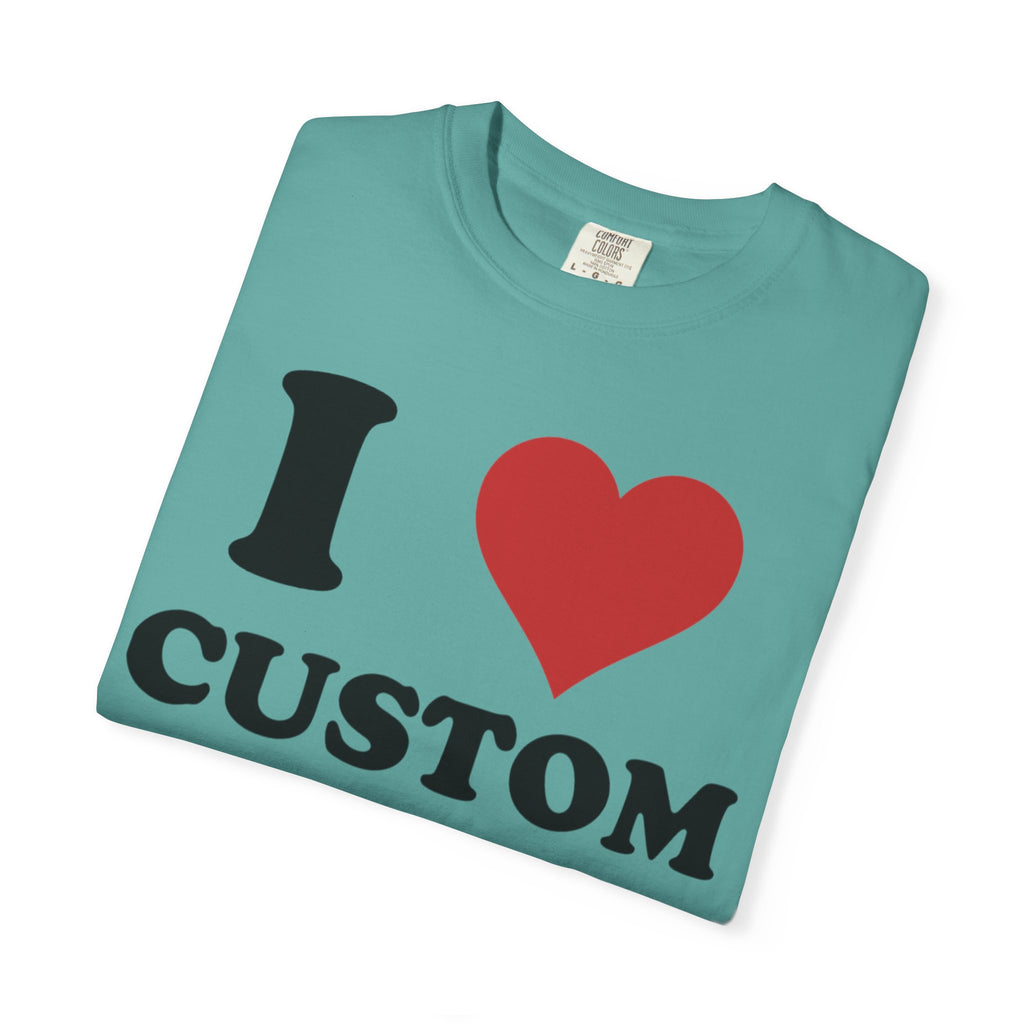 Comfort Colors® Custom Text Shirt, Personalized Name Shirt, Personalized Comfort Colors Shirt, Custom Shirt for Men and  Women,Gift for Mom,