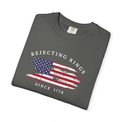 Comfort Colors® Rejecting Kings Since 1776 Protest Shirt, 4th July America Shirt, Anti Trump Shirt,  Pro Democracy Shirt, gift for her