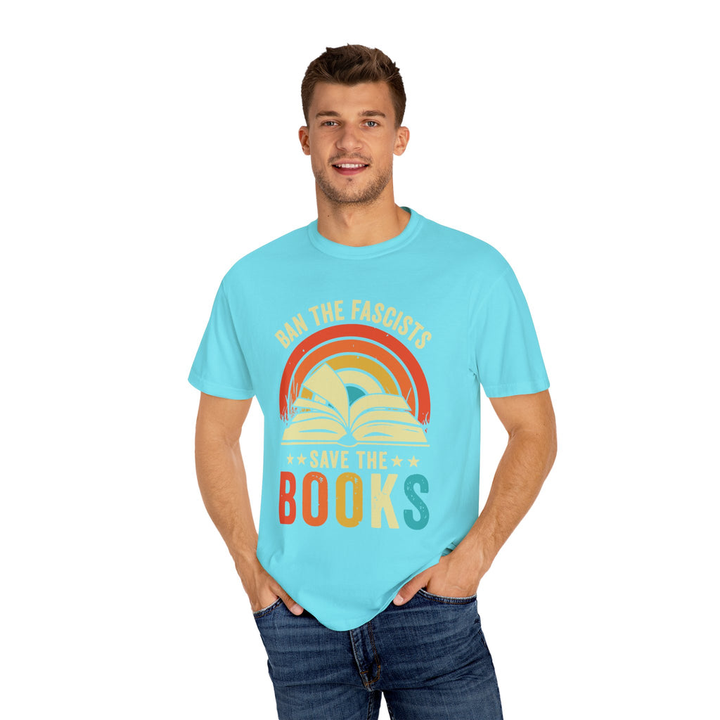Ban The Fascists Save The Books Shirt, Bookworm Shirt, Gift For Book Lover Shirt, Funny Book Lovers, Book Lover Shirt, Reading Shirt,