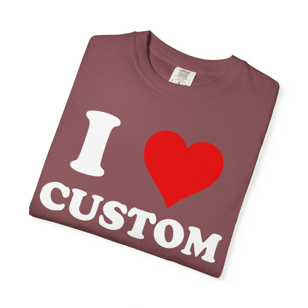 Comfort Colors® Custom Text Shirt, Personalized Name Shirt, Personalized Comfort Colors Shirt, Custom Shirt for Men and  Women,Gift for Mom,