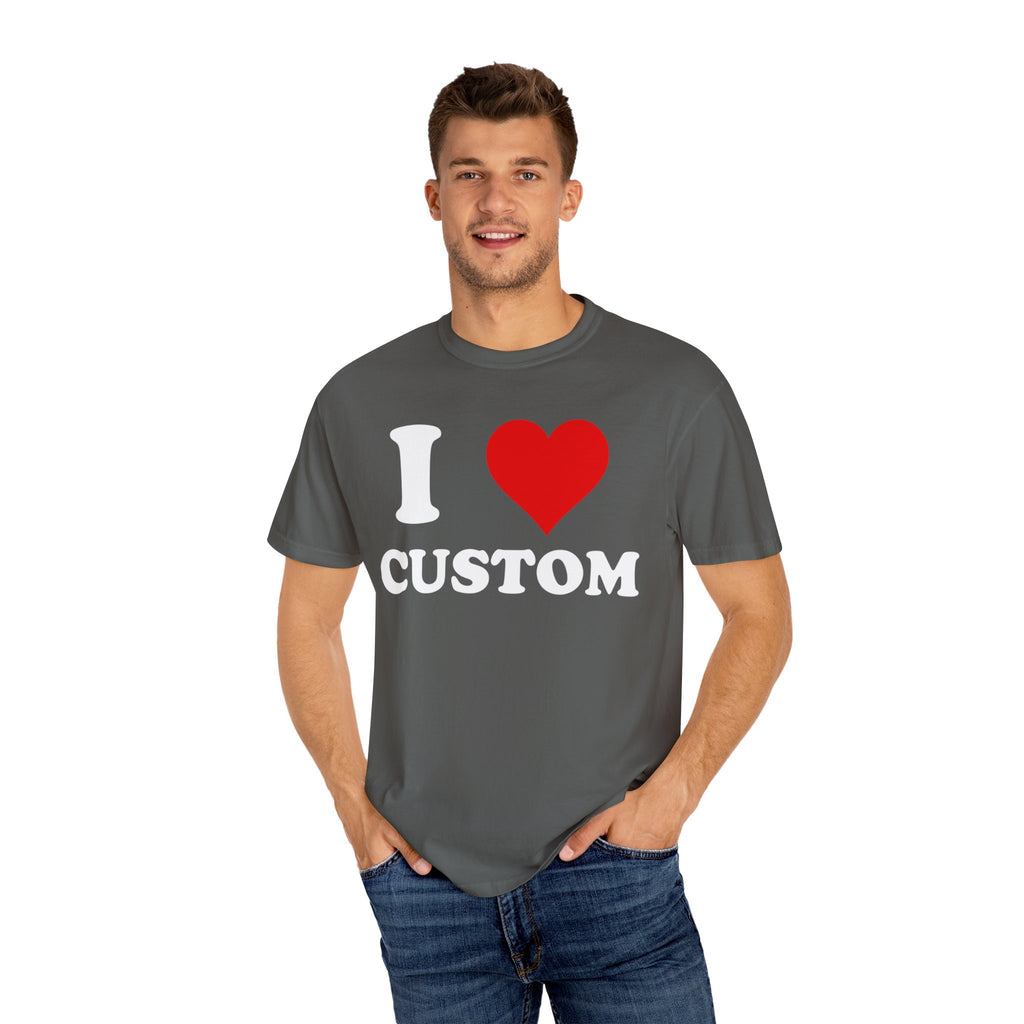 Comfort Colors® Custom Text Shirt, Personalized Name Shirt, Personalized Comfort Colors Shirt, Custom Shirt for Men and  Women,Gift for Mom,