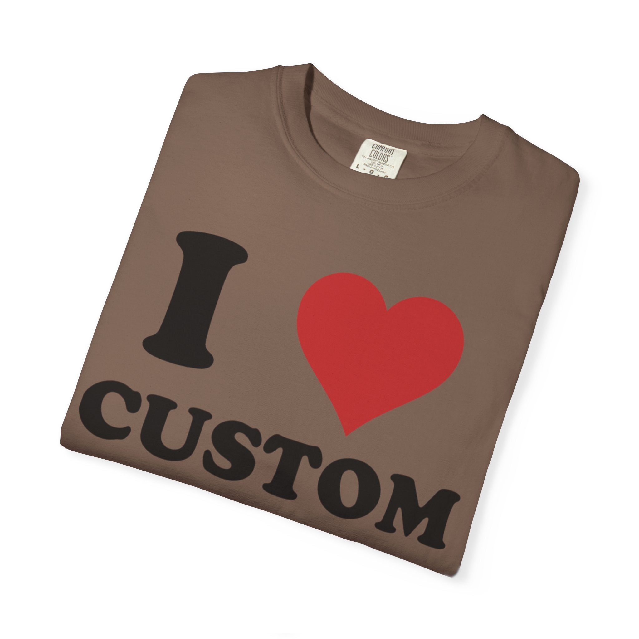 Comfort Colors® Custom Text Shirt, Personalized Name Shirt, Personalized Comfort Colors Shirt, Custom Shirt for Men and  Women,Gift for Mom,