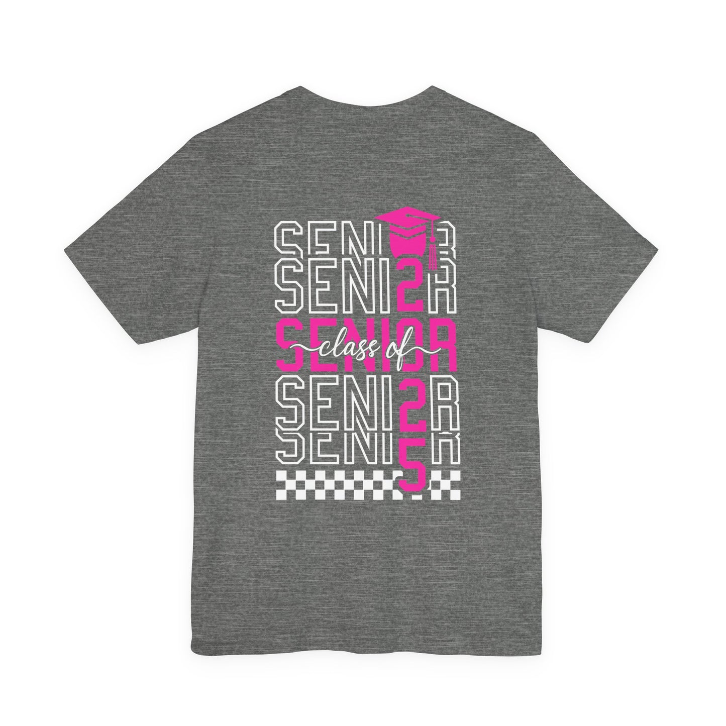 Senior Class of 2025 Shirt,Personalized Graduation Shirt,Senior Class of 2025,2025 Graduation Shirt,Gift For Graduation,Senior Class TShirts