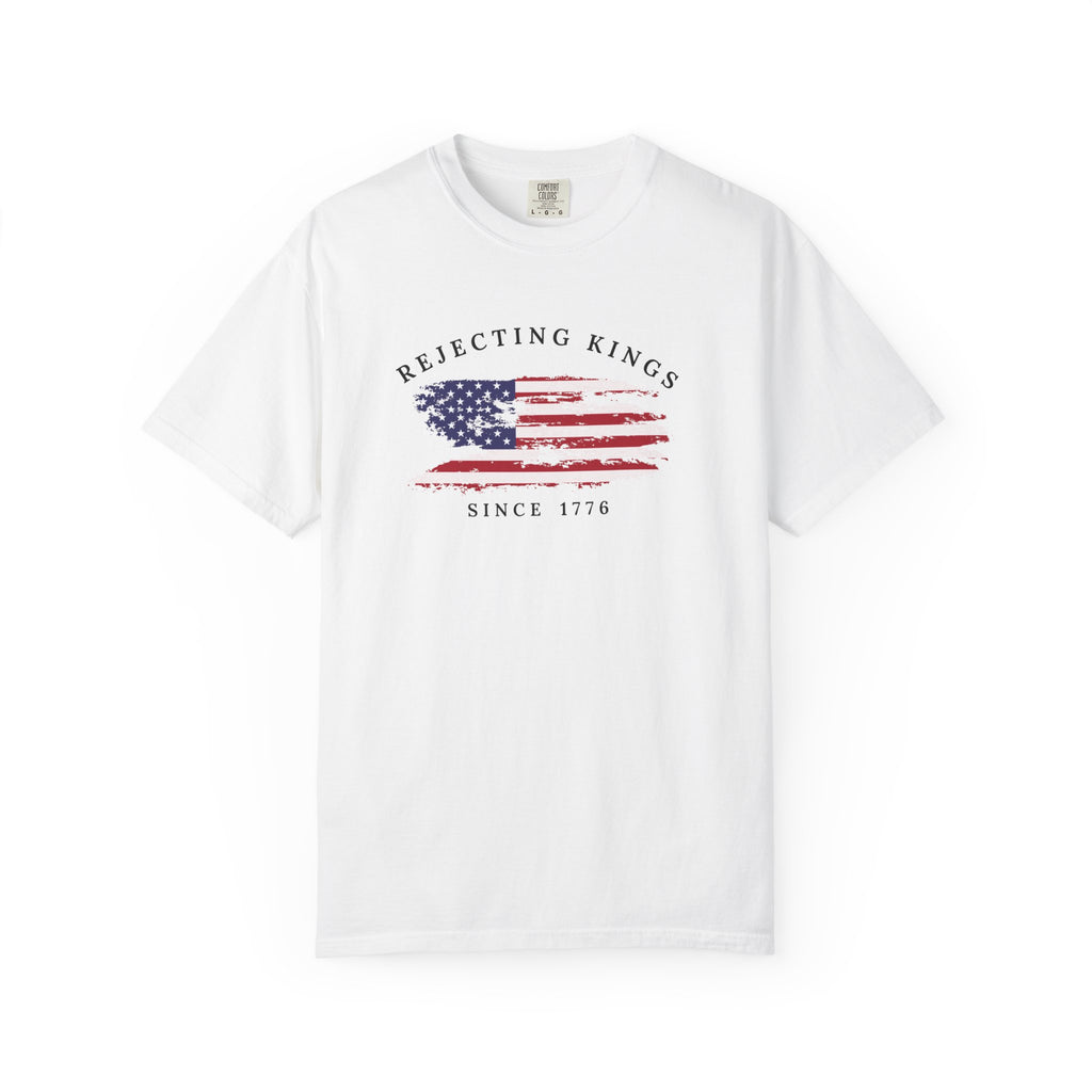 Comfort Colors® Rejecting Kings Since 1776 Protest Shirt, 4th July America Shirt, Anti Trump Shirt,  Pro Democracy Shirt, gift for her