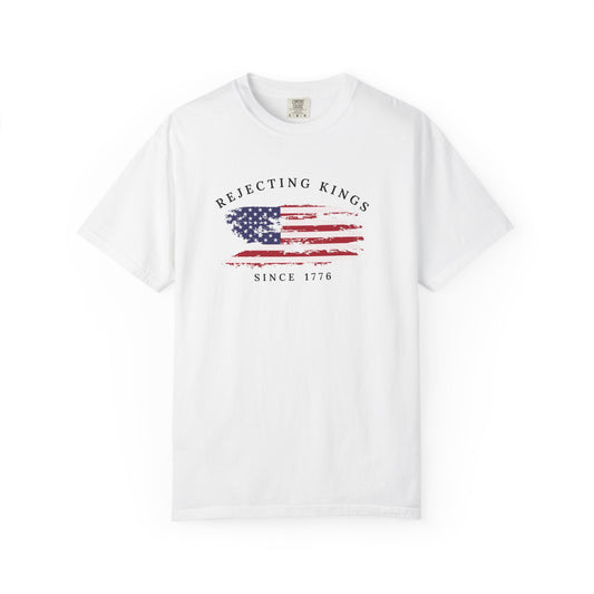 Comfort Colors® Rejecting Kings Since 1776 Protest Shirt, 4th July America Shirt, Anti Trump Shirt,  Pro Democracy Shirt, gift for her