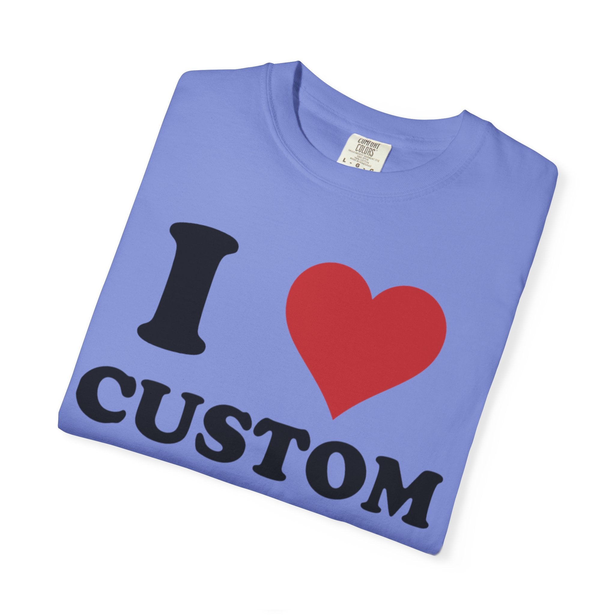 Comfort Colors® Custom Text Shirt, Personalized Name Shirt, Personalized Comfort Colors Shirt, Custom Shirt for Men and  Women,Gift for Mom,