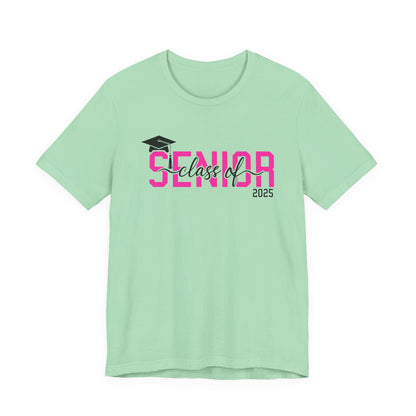 Senior Class of 2025 Shirt,Personalized Graduation Shirt,Senior Class of 2025,2025 Graduation Shirt,Gift For Graduation,Senior Class TShirts