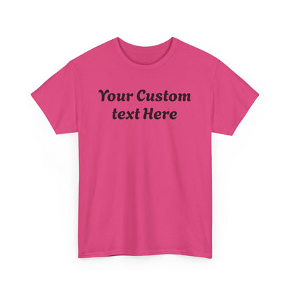Gildan Custom Text Shirt , Personalized Gildan Shirt, Custom Text T-Shirt , Special Gift For Her Him, Party Outfit , Personalized T-shirt.