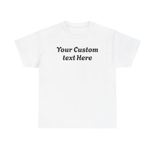 Gildan Custom Text Shirt , Personalized Gildan Shirt, Custom Text T-Shirt , Special Gift For Her Him, Party Outfit , Personalized T-shirt.