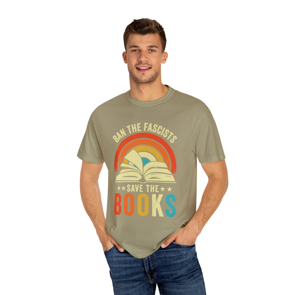 Ban The Fascists Save The Books Shirt, Bookworm Shirt, Gift For Book Lover Shirt, Funny Book Lovers, Book Lover Shirt, Reading Shirt,