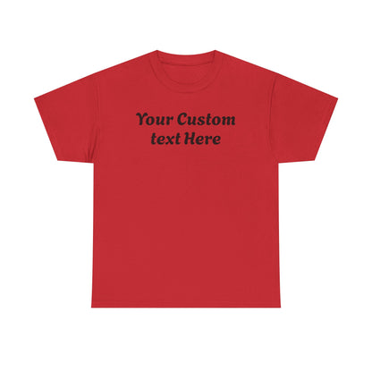Gildan Custom Text Shirt , Personalized Gildan Shirt, Custom Text T-Shirt , Special Gift For Her Him, Party Outfit , Personalized T-shirt.
