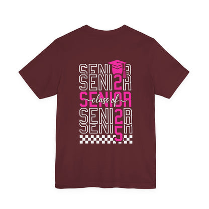 Senior Class of 2025 Shirt,Personalized Graduation Shirt,Senior Class of 2025,2025 Graduation Shirt,Gift For Graduation,Senior Class TShirts