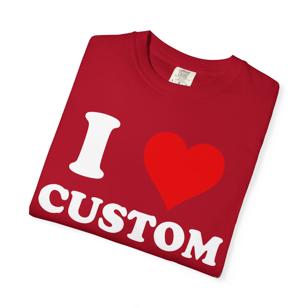 Comfort Colors® Custom Text Shirt, Personalized Name Shirt, Personalized Comfort Colors Shirt, Custom Shirt for Men and  Women,Gift for Mom,