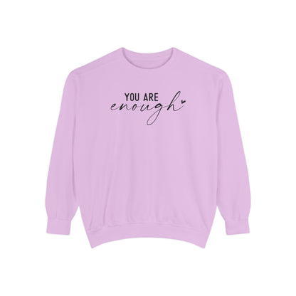 You are Enough Shirt, Front Shirt, Positivity Shirt, comfort color shirt, Gift for mom, you enough for me, sweatshirt