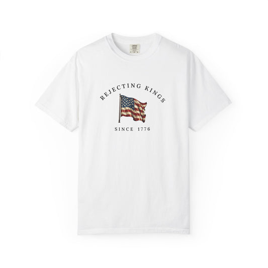Comfort Colors® Rejecting Kings Since 1776 Protest Shirt, Anti Authoritarianism Shirt,  Pro Democracy Shirt, 4th July America Shirt, gift