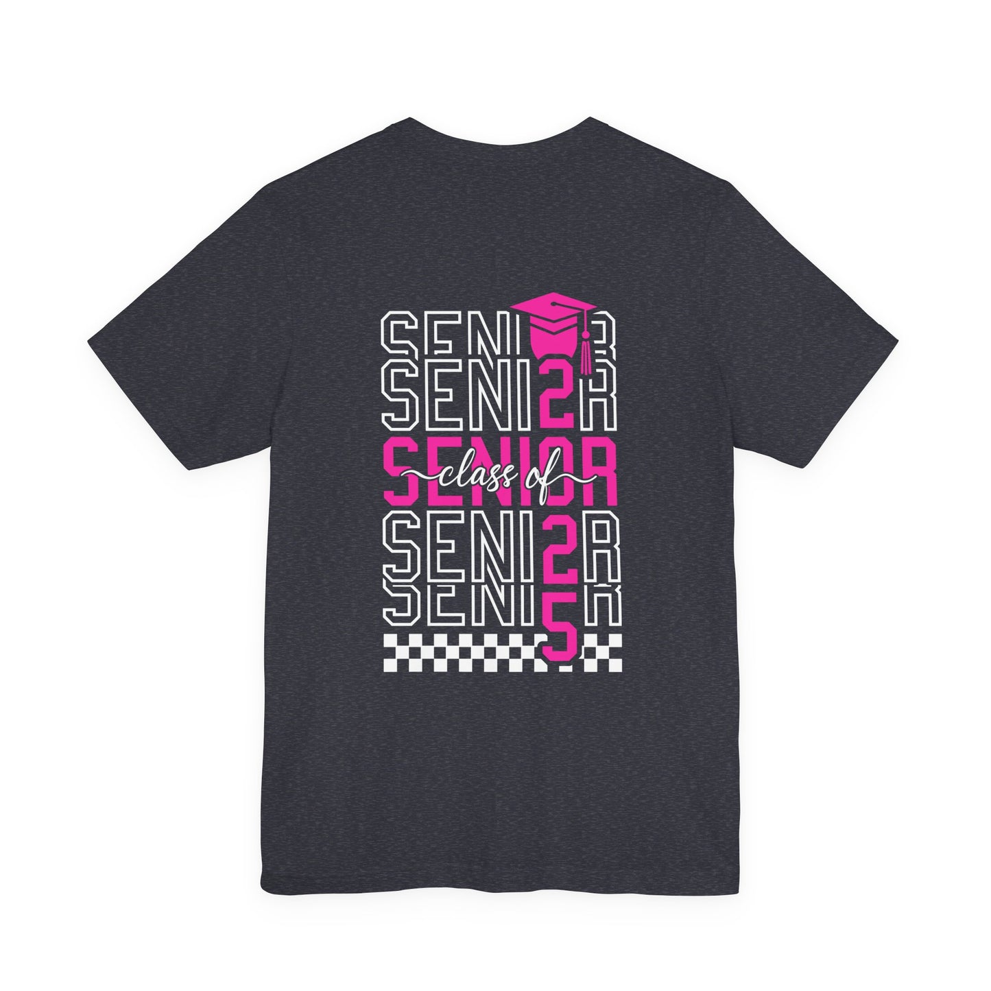 Senior Class of 2025 Shirt,Personalized Graduation Shirt,Senior Class of 2025,2025 Graduation Shirt,Gift For Graduation,Senior Class TShirts