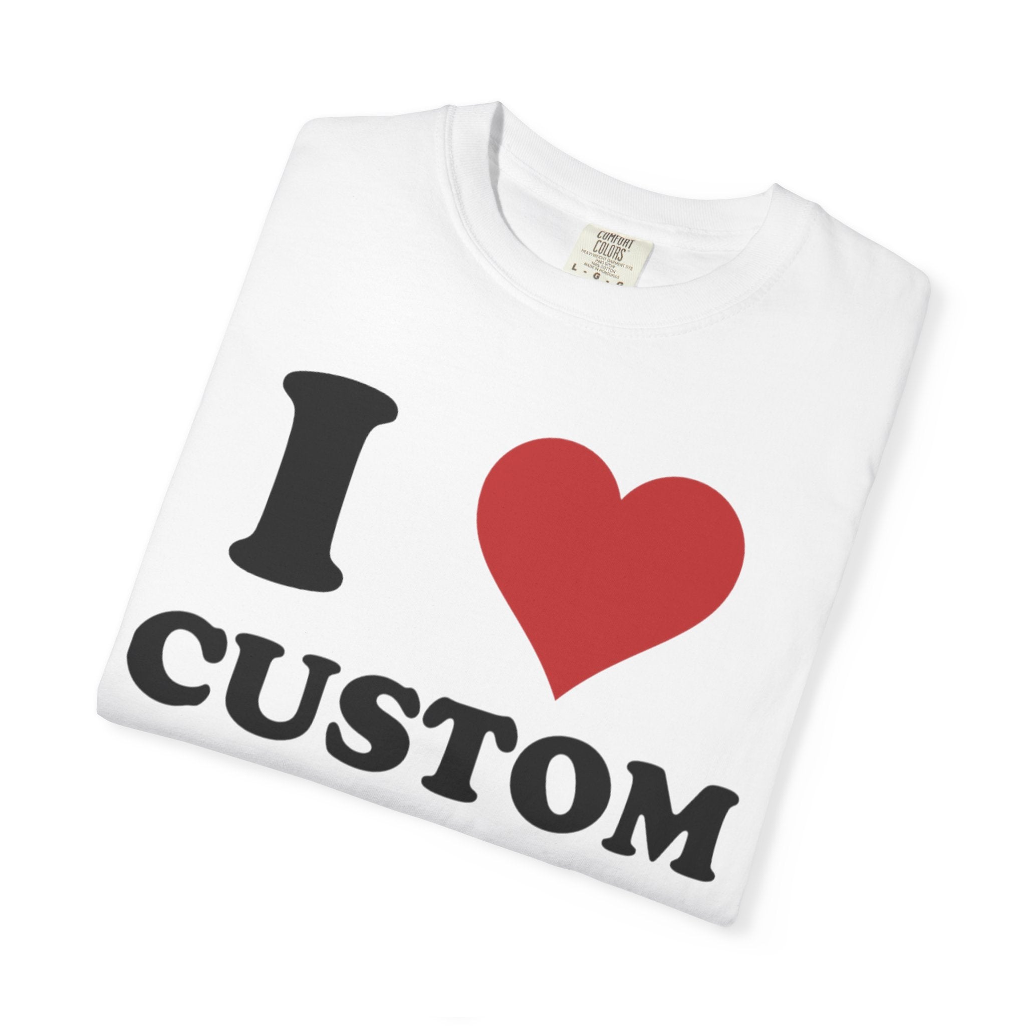Comfort Colors® Custom Text Shirt, Personalized Name Shirt, Personalized Comfort Colors Shirt, Custom Shirt for Men and  Women,Gift for Mom,