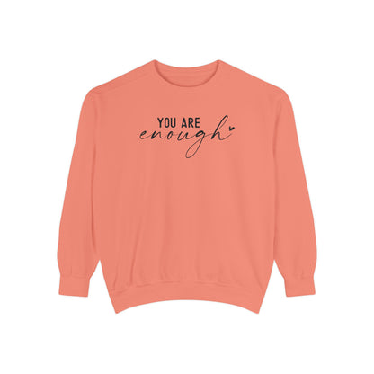 You are Enough Shirt, Front Shirt, Positivity Shirt, comfort color shirt, Gift for mom, you enough for me, sweatshirt