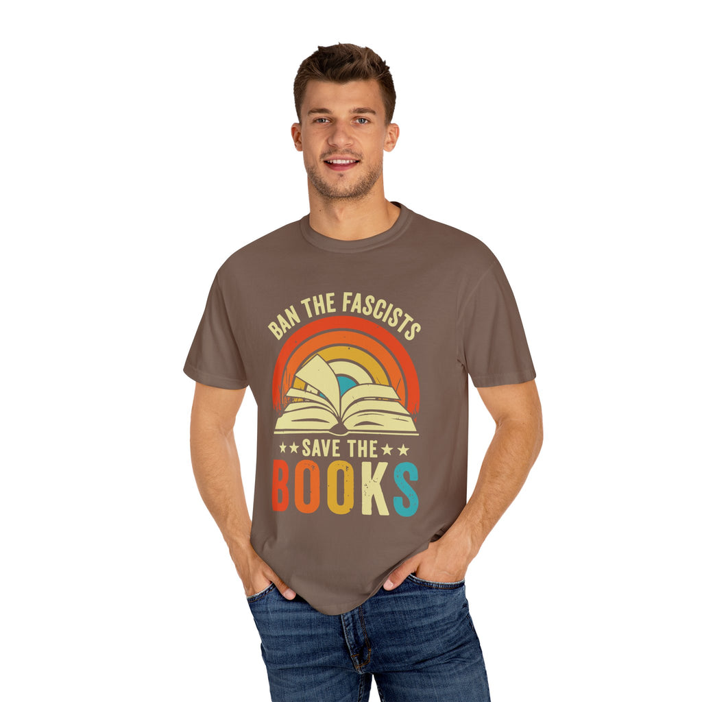 Ban The Fascists Save The Books Shirt, Bookworm Shirt, Gift For Book Lover Shirt, Funny Book Lovers, Book Lover Shirt, Reading Shirt,