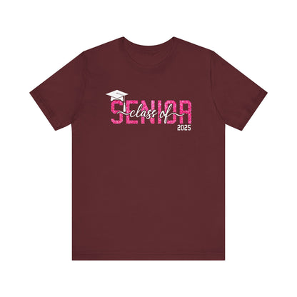Senior Class of 2025 Shirt,Personalized Graduation Shirt,Senior Class of 2025,2025 Graduation Shirt,Gift For Graduation,Senior Class TShirts