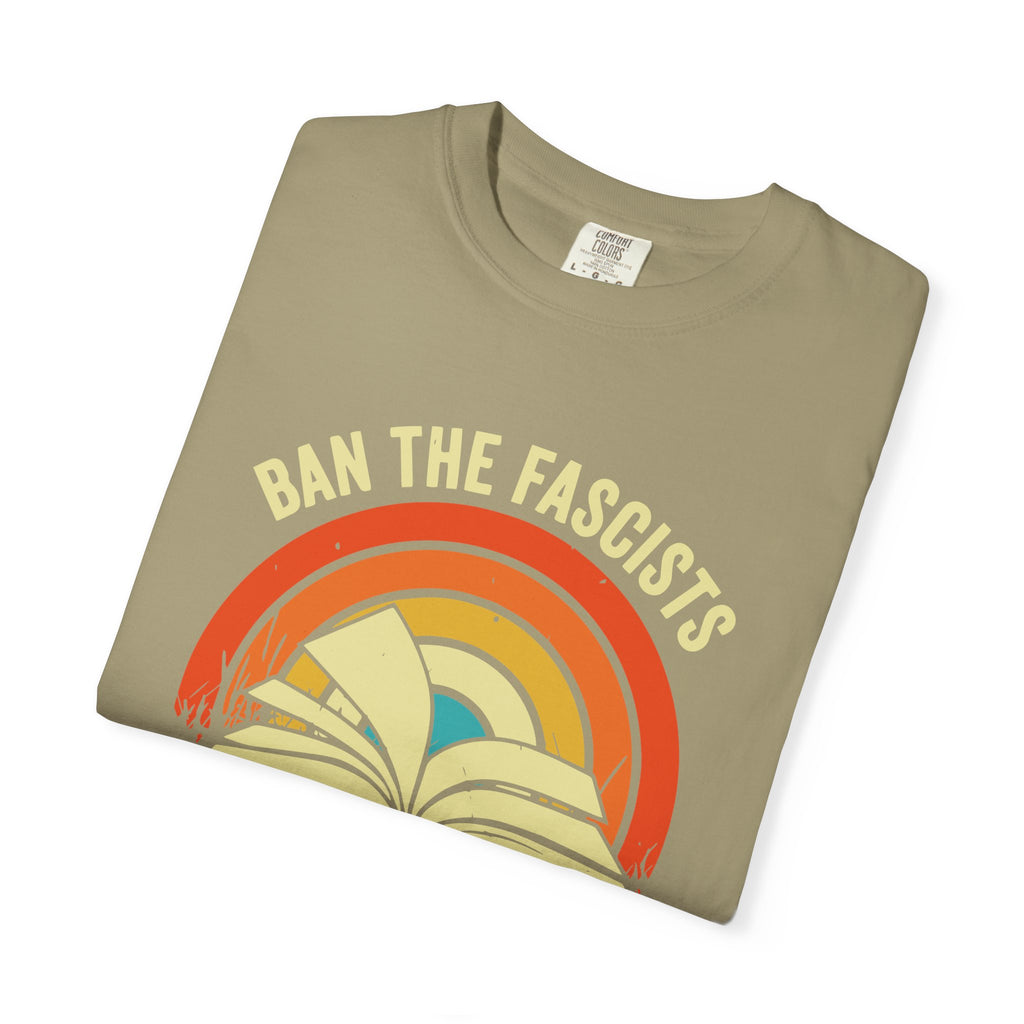 Ban The Fascists Save The Books Shirt, Bookworm Shirt, Gift For Book Lover Shirt, Funny Book Lovers, Book Lover Shirt, Reading Shirt,