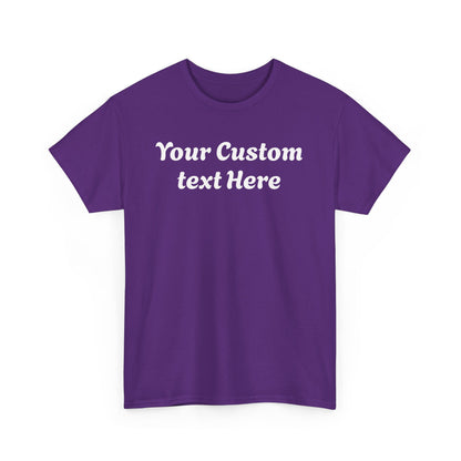 Gildan Custom Text Shirt , Personalized Gildan Shirt, Custom Text T-Shirt , Special Gift For Her Him, Party Outfit , Personalized T-shirt.