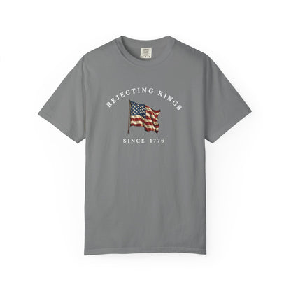 Comfort Colors® Rejecting Kings Since 1776 Protest Shirt, Anti Authoritarianism Shirt,  Pro Democracy Shirt, 4th July America Shirt, gift