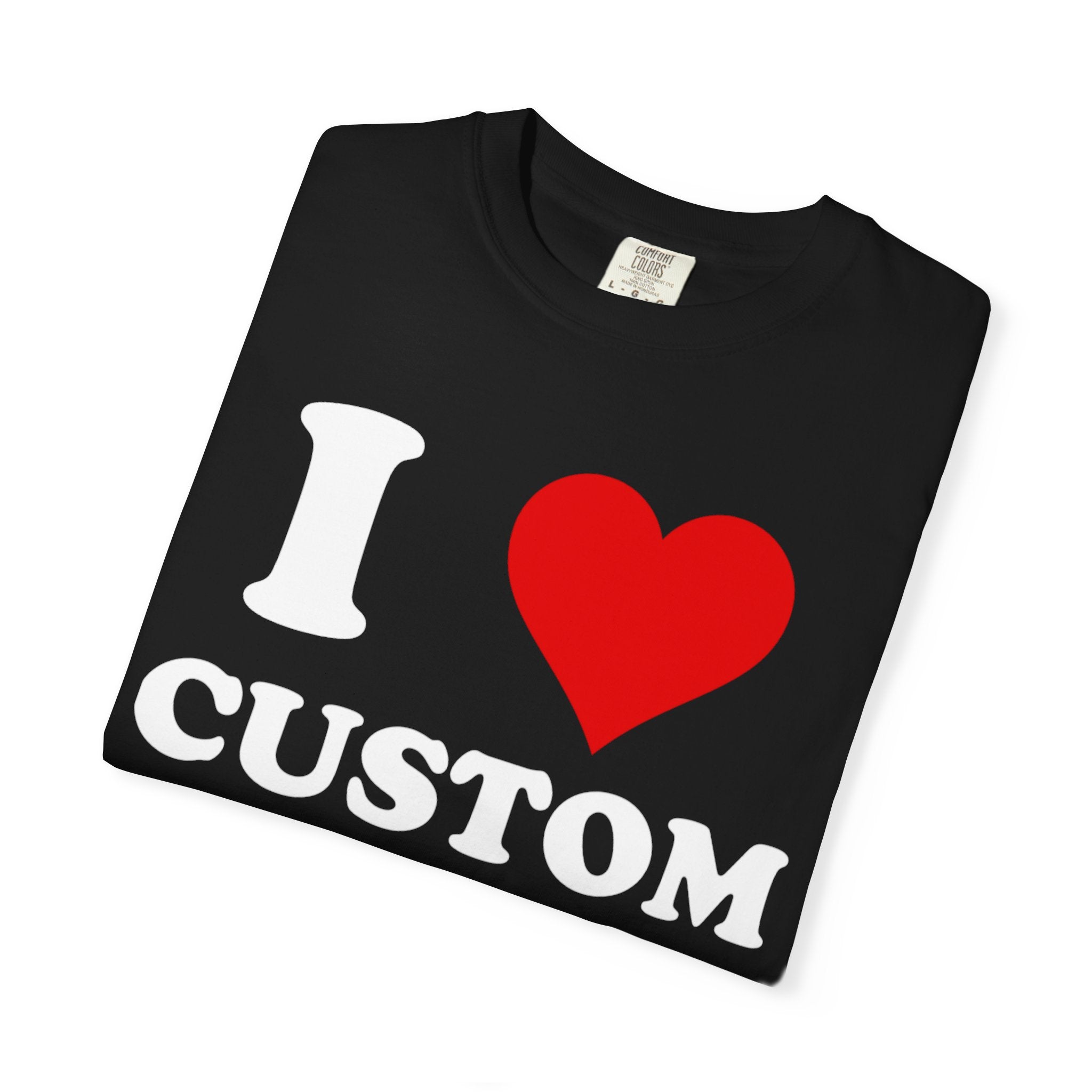 Comfort Colors® Custom Text Shirt, Personalized Name Shirt, Personalized Comfort Colors Shirt, Custom Shirt for Men and  Women,Gift for Mom,